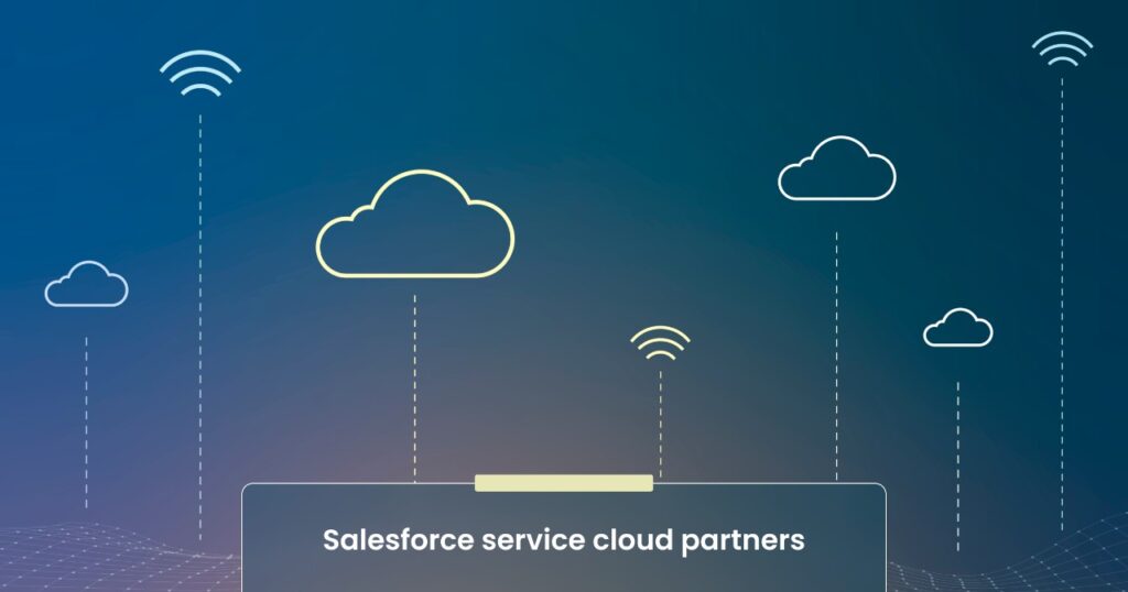 salesforce service cloud partners