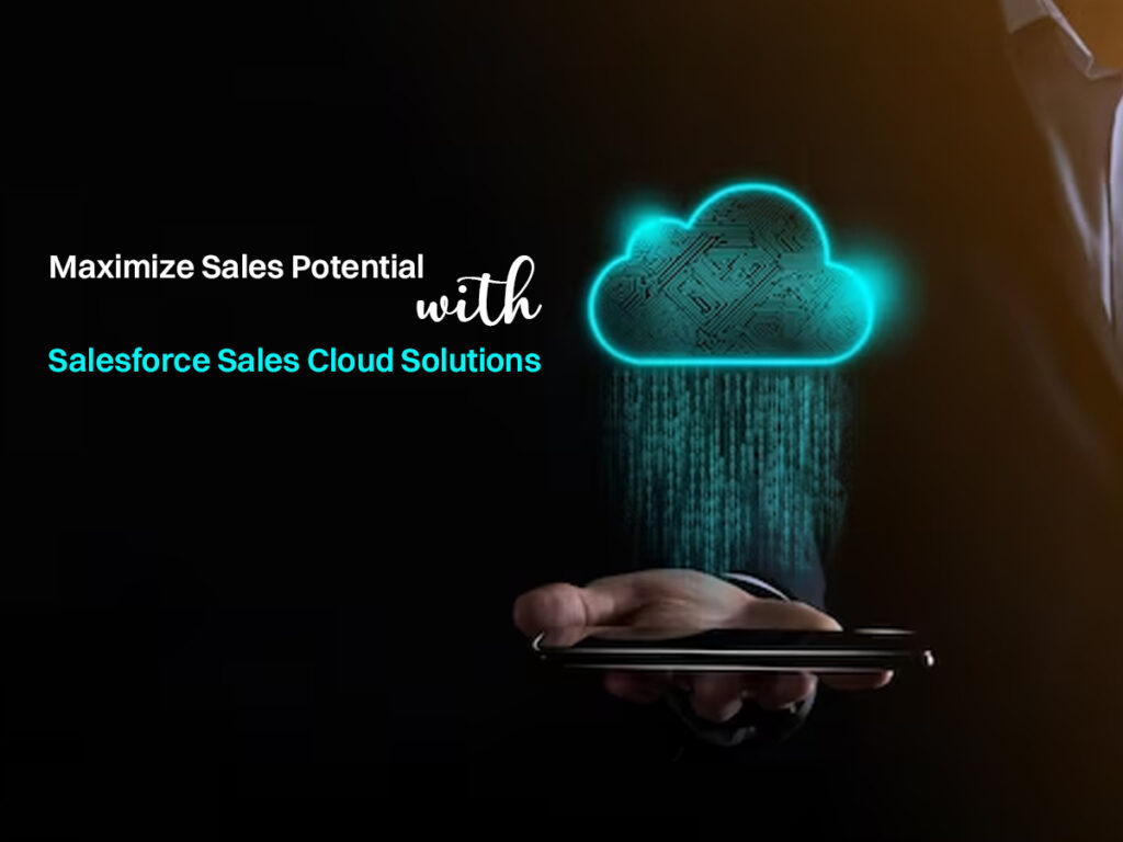 Salesforce Sales Cloud Solutions